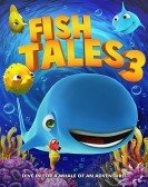 Fishtales 3 (2018) Free Download