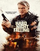 Hard Night Falling (2019) Free Download