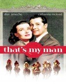 That's My Man (1947) Free Download