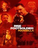 Rise of the Footsoldier: Marbella (2019) Free Download