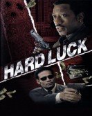 Hard Luck (2006) poster