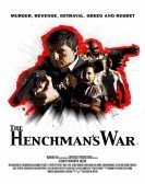 The Henchman's War (2012) Free Download