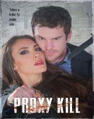 Proxy Kill (2018) Free Download