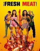 Fresh Meat (2012) poster