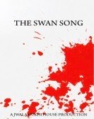 The Swan Song (2013) poster