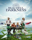 Beautiful Darkness (2019) Free Download