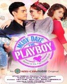 Must Date The Playboy (2015) Free Download