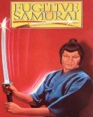 The Fugitive Samurai poster