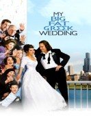 My Big Fat Greek Wedding (2002) Free Download