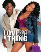 Love Don't Cost a Thing (2003) Free Download