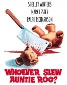 Whoever Slew Auntie Roo? (1971) Free Download