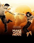 Make Your Move Free Download