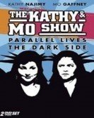 The Kathy & Mo Show: Parallel Lives (1991) Free Download