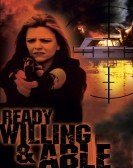 Ready, Willing & Able (1999) poster