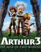 Arthur 3: la guerre des deux mondes (2010) Free Download