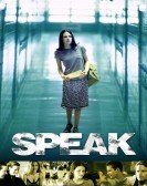 Speak (2004) Free Download