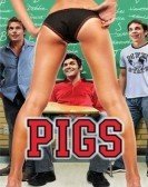 Pigs (2007) poster