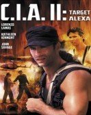 CIA II: Target Alexa (1993) Free Download