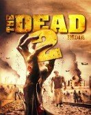 The Dead 2: India (2013) Free Download