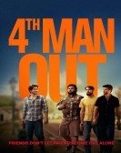 4th Man Out (2016) Free Download