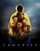 Canaries (2017) Free Download