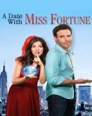 A Date with Miss Fortune (2015) Free Download