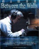 Between The Walls (2006) poster