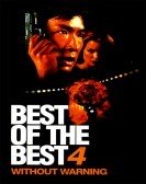 Best of the Best 4: Without Warning (1998) Free Download