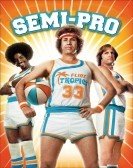 Semi-Pro (2008) Free Download