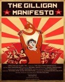 The Gilligan Manifesto (2018) Free Download