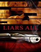 Liars All (2013) Free Download