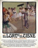 El loro y el cisne (2013) poster