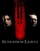 Beneath The Leaves (2019) Free Download