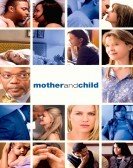 Mother and Child (2009) Free Download