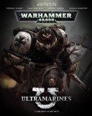 Ultramarines: A Warhammer 40,000 Movie (2010) Free Download