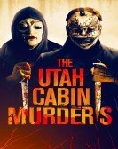 The Utah Cabin Murders (2019) Free Download