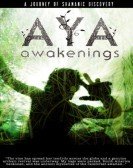 Aya: Awakenings (2013) Free Download