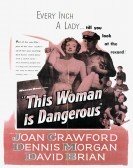 This Woman Is Dangerous (1952) Free Download