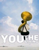 You, the Living (2007) Free Download