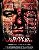 A Day Of Violence (2010) Free Download