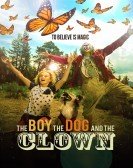 The Boy, the Dog and the Clown (2019) Free Download