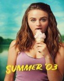 Summer '03 (2018) poster