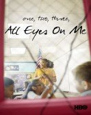 poster_1-2-3-all-eyes-on-me_tt11724300.jpg Free Download