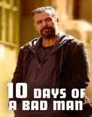 poster_10-days-of-a-bad-man_tt24852002.jpg Free Download