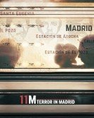 11M: Terror in Madrid Free Download