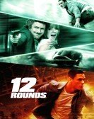 poster_12-rounds_tt1160368.jpg Free Download