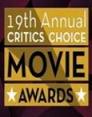 19th Annual Critics Choice Movie Awards poster