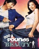 200 Pounds Beauty Free Download