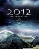 poster_2012-doomsday_tt1132130.jpg Free Download