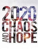 2020 Chaos and Hope Free Download